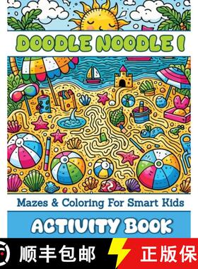 【3-4周达】Doodle Noodle 1: Mazes & Coloring for Smart Kids [9781763525245]