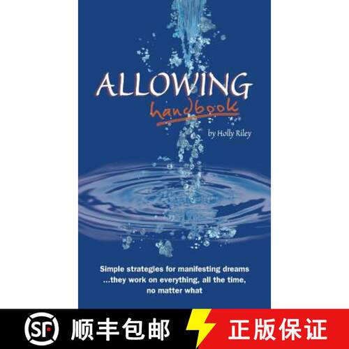 【3-4周达】Allowing Handbook: Simple strategies for manifesting dreams... they work on everything, al... [9780615649443]