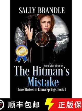 预订 The Hitman's Mistake: Now it's her life or his [9781944232054]