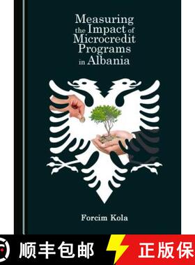 预订 Measuring the Impact of Microcredit Programs in Albania [9781443823043]