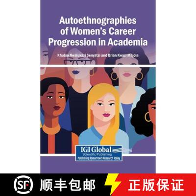 【3-4周达】精装 Autoethnographies of Women's Career Progression in Academia [9798337375397]