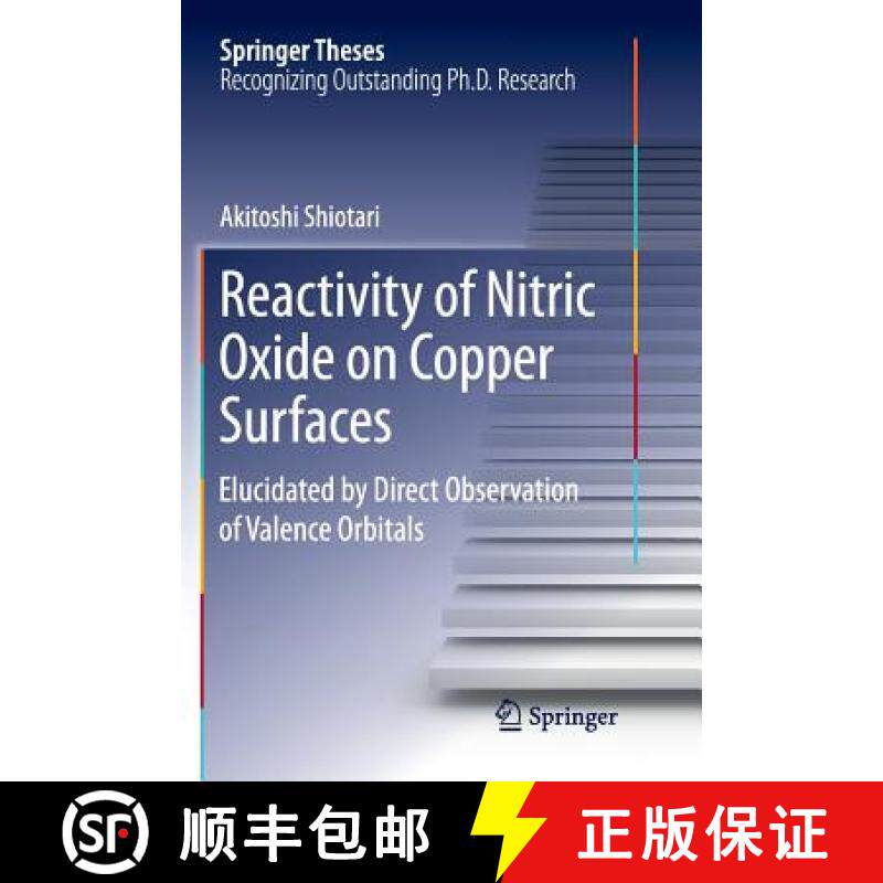 【3-4周达】Reactivity of Nitric Oxide on Copper Surfaces : Elucidated by Direct Observation of Valenc... [9789811351747]