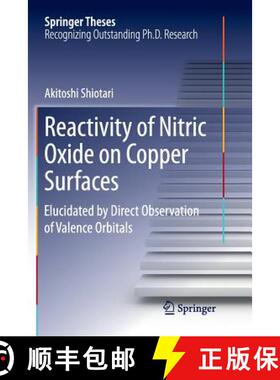 【3-4周达】Reactivity of Nitric Oxide on Copper Surfaces : Elucidated by Direct Observation of Valenc... [9789811351747]