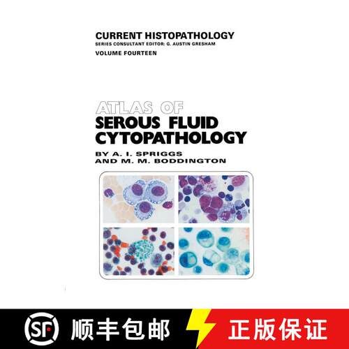 【3-4周达】Atlas of Serous Fluid Cytopathology : A Guide to the Cells of Pleural, Pericardial, Perito... [9789401068697]