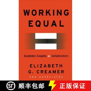 【3-4周达】Working Equal : Collaboration Among Academic Couples [9780815335450]