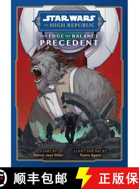 【3-4周达】Star Wars: The High Republic: The Edge of Balance--Precedent [9781974738526]