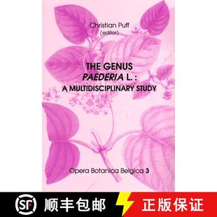 Paederia Opera 预订 9789072619044 Belgica Paederieae Botanica Volume Rubiaceae Genus