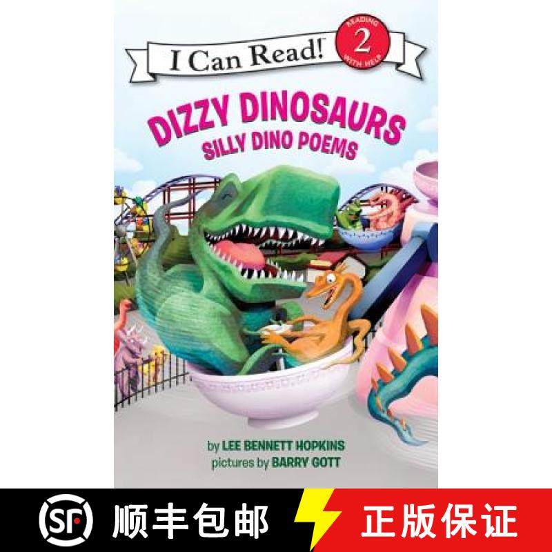 【3-4周达】Dizzy Dinosaurs: Silly Dino Poems (I Can Read - Level 2 (Quality)) [9780061358418]