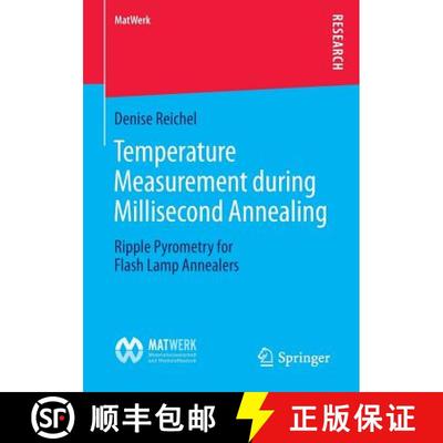【3-4周达】Temperature Measurement during Millisecond Annealing : Ripple Pyrometry for Flash Lamp Ann... [9783658113872]