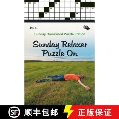 【3-4周达】Sunday Relaxer Puzzle On Vol 5: Sunday Crossword Puzzle Edition [9781682803516]
