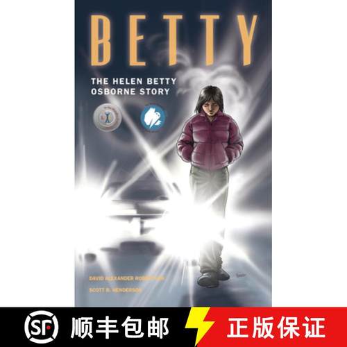 【3-4周达】Betty : The Helen Betty Osborne Story [9781553795445]