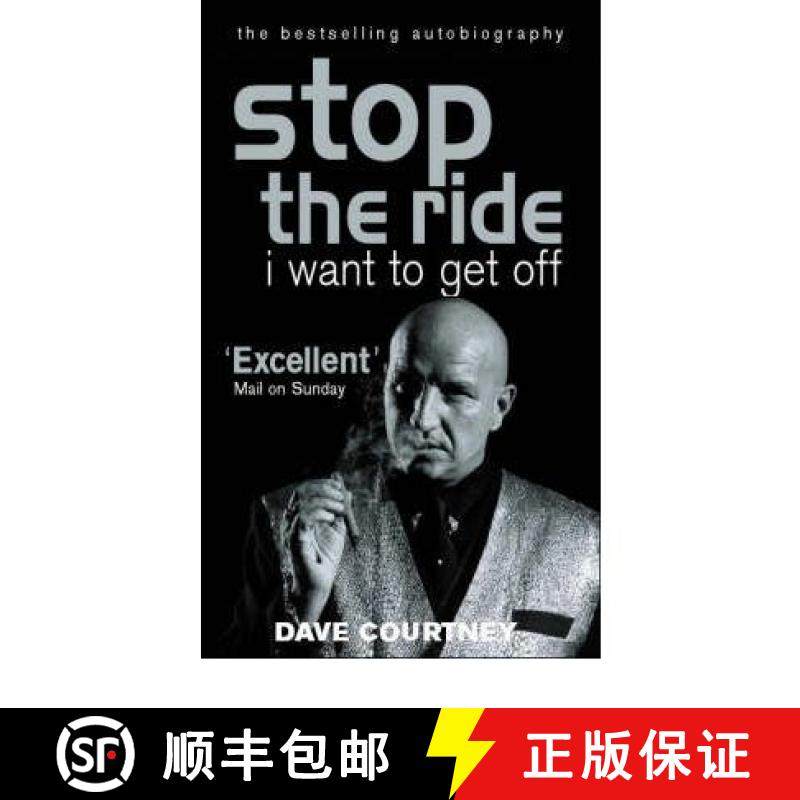 【3-4周达】Stop The Ride, I Want To Get Off : The Autobiography of Dave Courtney [9780753504628]