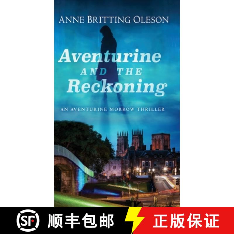 【3-4周达】Aventurine and the Reckoning: An Aventurine Morrow Thriller [9781645993131]