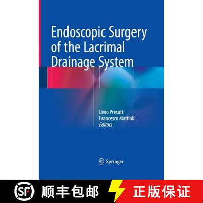 【3-4周达】Endoscopic Surgery of the Lacrimal Drainage System (Softcover reprint of the original 1st ... [9783319353173]