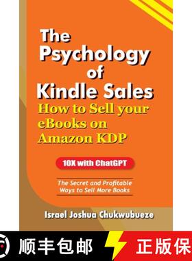 预订 The Psychology of Kindle Sales: How to Sell your eBooks on Amazon KDP [9798868959141]