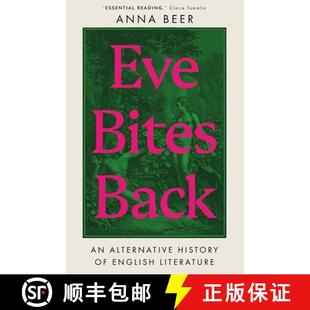 【3-4周达】Eve Bites Back: An Alternative History of English Literature [9780861542932]