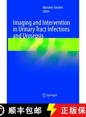 【3-4周达】Imaging and Intervention in Urinary Tract Infections and Urosepsis [9783319885742]