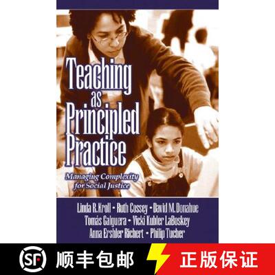 【3-4周达】精装 Teaching as Principled Practice: Managing Complexity for Social Justice [9780761928751]