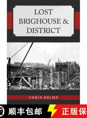 【3-4周达】Lost Brighouse & District [9781398118935]
