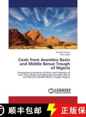 预订 Coals from Anambra Basin and Middle Benue Trough of Nigeria [9783659426964]