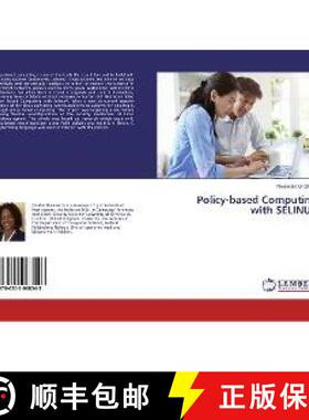 预订 Policy-based Computing with SELINUX [9786202068543]