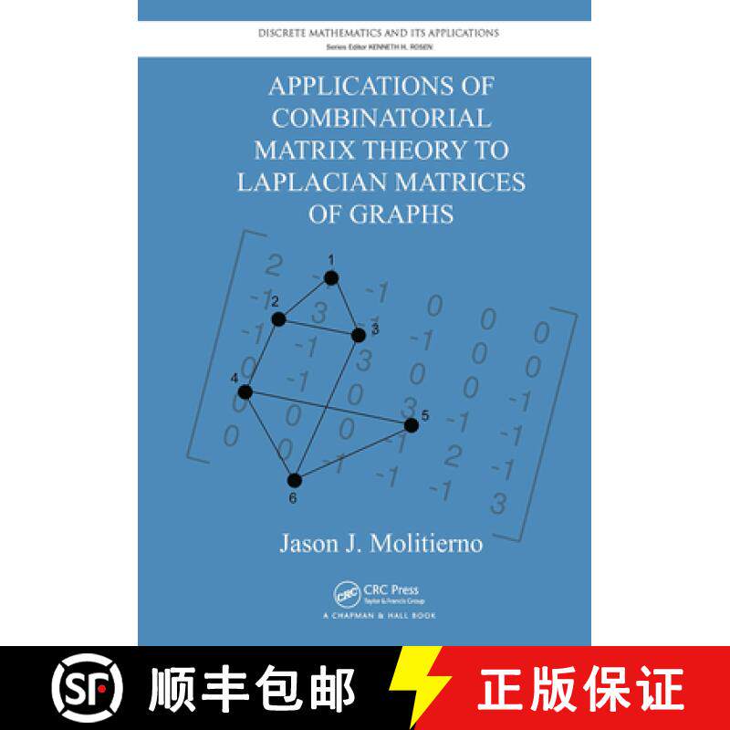 【3-4周达】Applications of Combinatorial Matrix Theory to Laplacian Matrices of Graphs [9781032920078]