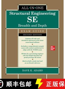 【3-4周达】Structural Engineering Se All-In-One Exam Guide: Breadth and Depth, Second Edition [9781264651764]