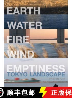 【3-4周达】Earth, Water, Fire, Wind, Emptiness: Tokyo Landscape [9781935461043]
