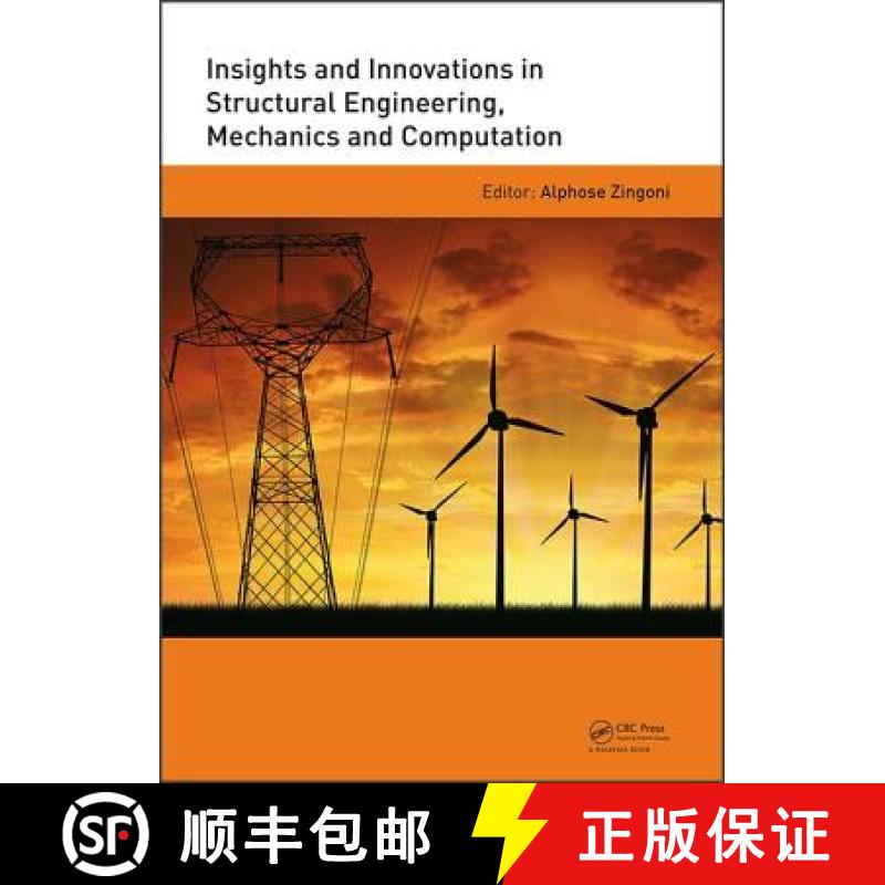 【3-4周达】Insights and Innovations in Structural Engineering, Mechanics and Computation: Proceedings... [9781138029279]