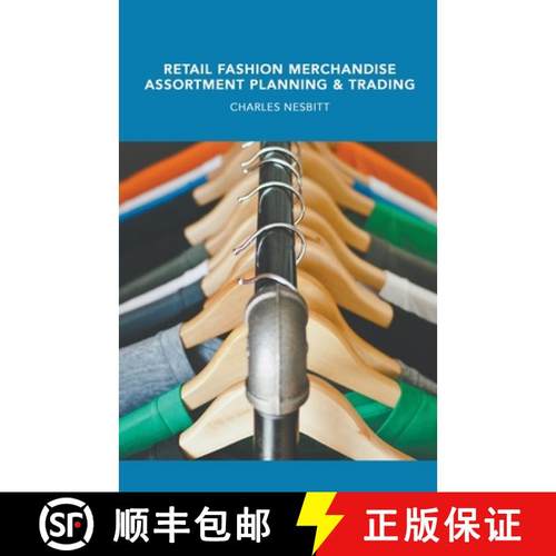 【3-4周达】Retail Fashion Merchandise Assortment Planning and Trading [9798224238071]