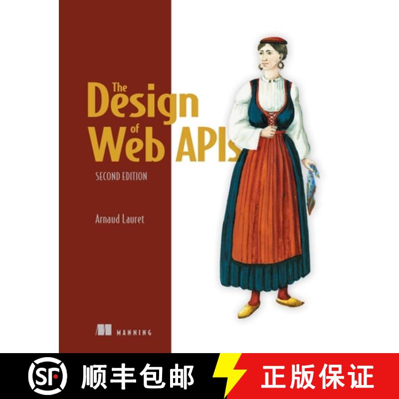 【3-4周达】The Design of Web Apis, Second Edition [9781633438149]