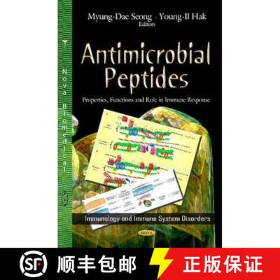 【3-4周达】精装 Antimicrobial Peptides: Properties, Functions and Role in Immune Response [9781622578436]