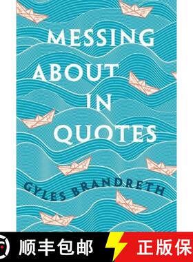 【3-4周达】Messing about in Quotes: A Little Oxford Dictionary of Humorous Quotations [9780198813187]