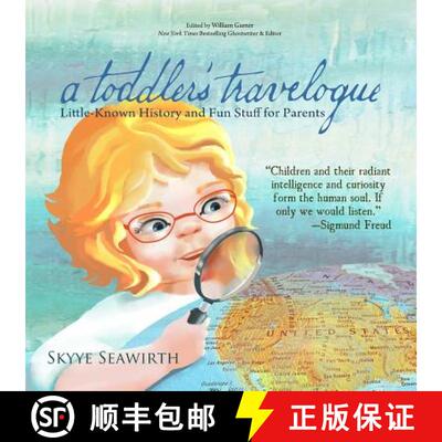 【3-4周达】a toddler's travelogue: Little-known History and Fun Stuff for Parents [9781944855154]