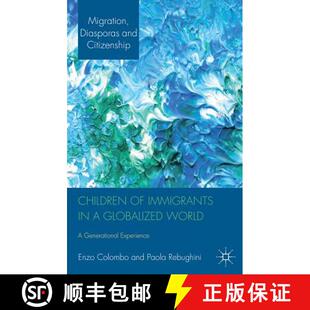 Children 9781137005281 Experience Globalized 4周达 World Immigrants Generational