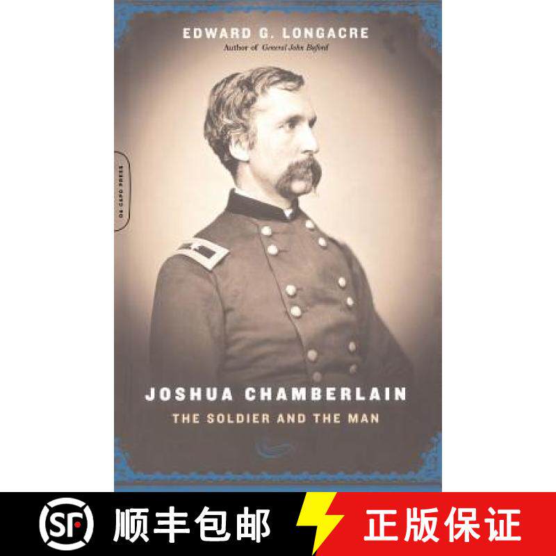 【3-4周达】Joshua Chamberlain: The Solider and the Man [9780306813122]