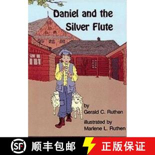 Daniel and the Flute 4周达 Silver 9780838107164