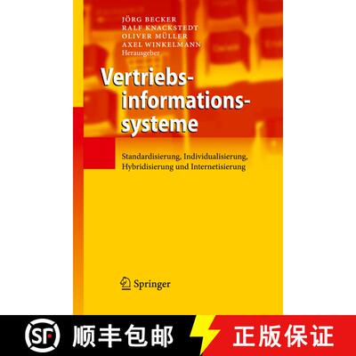 【3-4周达】精装 Vertriebsinformationssysteme : Standardisierung, Individualisierung, Hybridisierung u... [9783642118586]