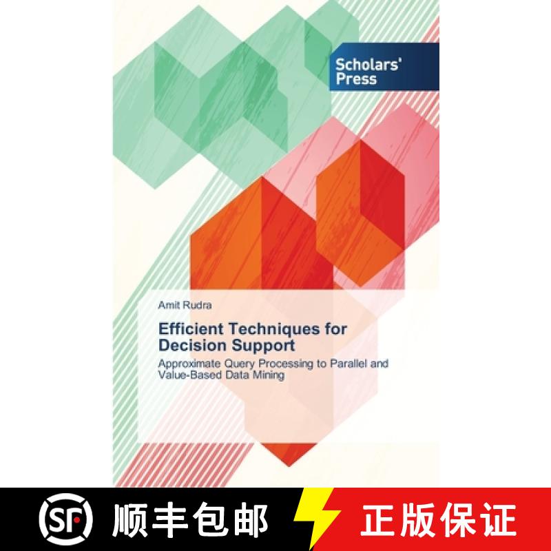 预订 Efficient Techniques for Decision Support [9783639517545]