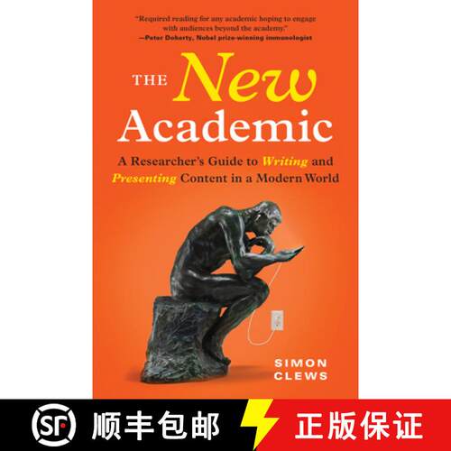【3-4周达】The New Academic: A Researcher's Guide to Writing and Presenting Content in a Modern World [9781728262239]
