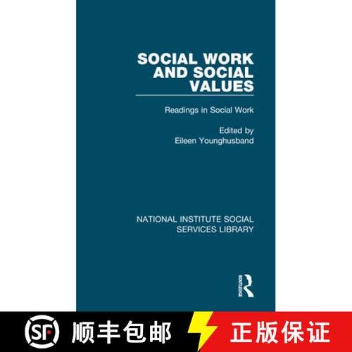 【3-4周达】精装 Social Work and Social Values: Readings in Social Work, Volume 3 [9781032059440]