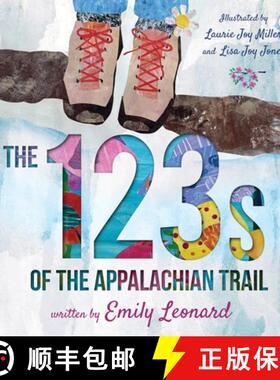 【3-4周达】The 123s of the Appalachian Trail [9781736156889]