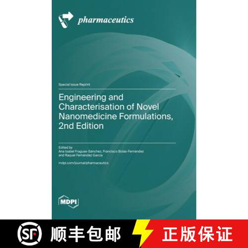【3-4周达】精装 Engineering and Characterisation of Novel Nanomedicine Formulations, 2nd Edition [9783725852819]