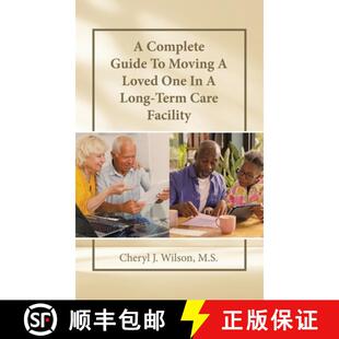 Guide Term Facility Complete Loved Moving 4周达 9798385010073 Care Long One