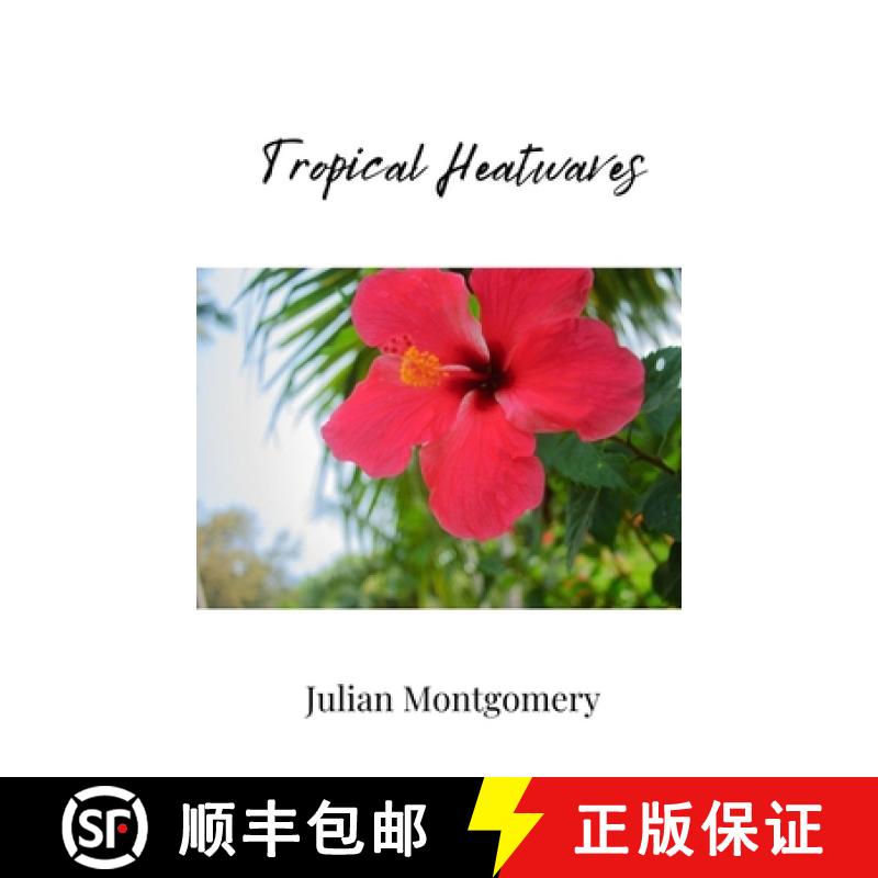 【3-4周达】Tropical Heatwaves [9781805810964]