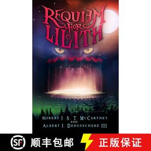 Requiem for Lilith 4周达 Act 9780998393087