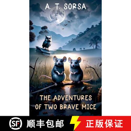 【3-4周达】The Adventures of Two Brave Mice [9798227631169]