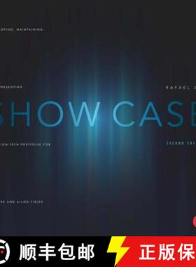 【3-4周达】Show Case: A Guide to Developing, Maintaining, and Presenting a Design-Tech Portfolio for ... [9780240819266]