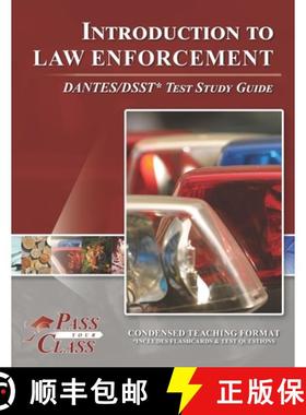 【3-4周达】Introduction to Law Enforcement DANTES/DSST Test Study Guide [9781614336747]