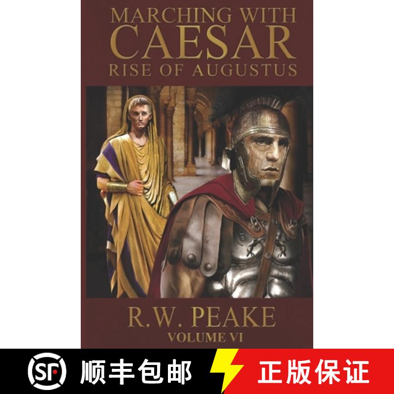 【2-3周达】Rise of Augustus-Marching With Caesar [9780989734806]